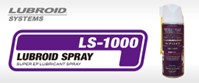 Lubroid Spray – Dầu bội trợ Lubroid kiểu xịt phun LS-1000